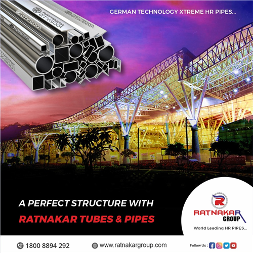 A perfect Structure With Ratnakar Tubes &Pipes